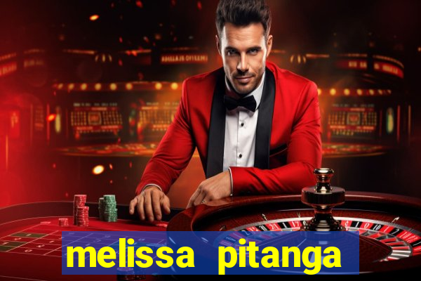 melissa pitanga cinthia santos